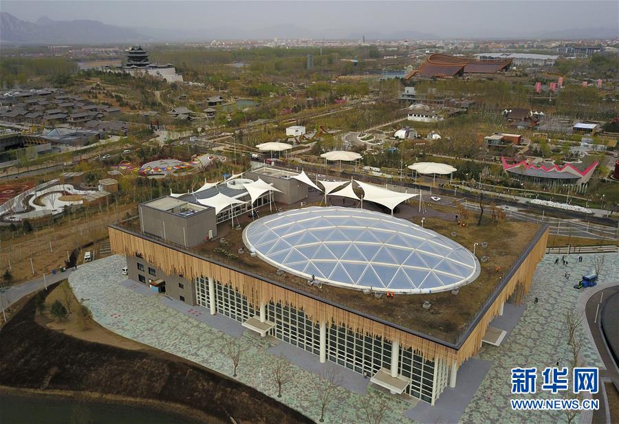 (新華全媒頭條·圖文互動)(16)展示中國之美 共奏綠色樂章——2019年中國北京世界園藝博覽會籌辦紀(jì)實